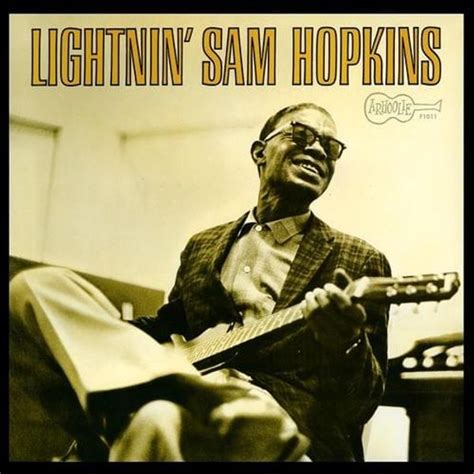 Lightnin Hopkins Lightnin Sam Hopkins Lyrics And Tracklist Genius