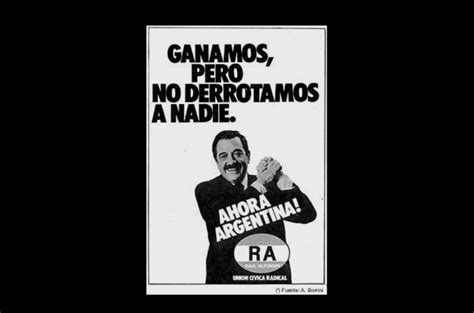 A 39 Años Del Retorno De La Democracia Con El Triunfo Del Radicalismo De Alfonsín Noticias De