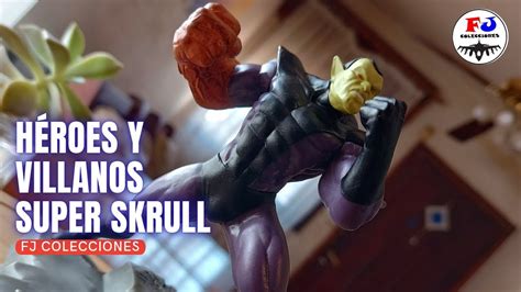 Héroes y Villanos MARVEL Super Skrull Más Diorama Luppa La