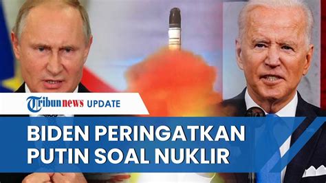 Rusia Alami Kemunduran Perang Joe Biden Peringatkan Putin Jangan