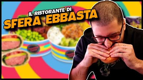 COME SI MANGIA Nel RISTORANTE Di SFERA EBBASTA YouTube