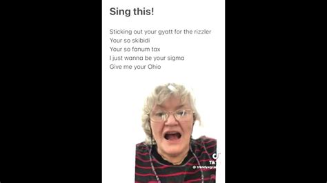 Grandma Sings Sticking Out Your Gyatt For The Rizzler Memes