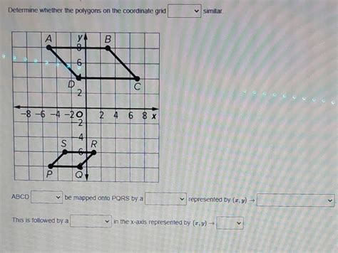 Solved Determine Whether The Polygons On The Coordinate Grid Similar