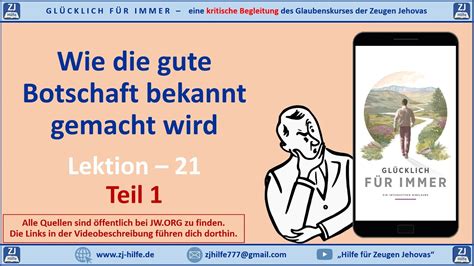 21 Wie gute Botschaft bekannt gemacht wird 1 Glücklich für