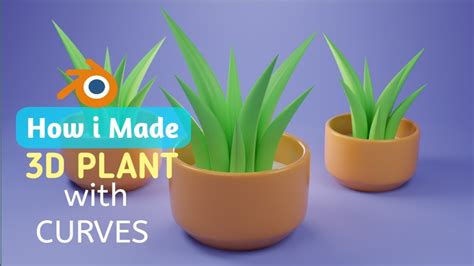 3d Plant Tutorial Using Curves In Blender YouTube