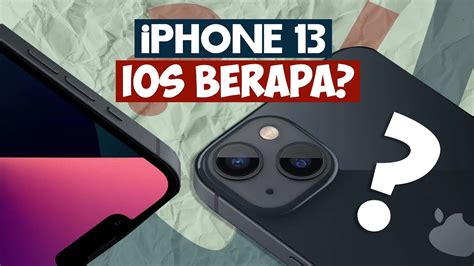 Iphone Ios Berapa Youtube