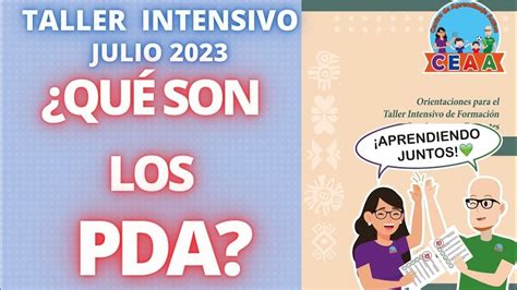 Ceaa Qu Son Los Pda O Proceso Desarrollo Aprendizaje Sesi N Taller