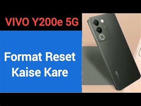 Vivo Y200e 5G Me Format Reset Kaise Kare How To Format Reset In Vivo