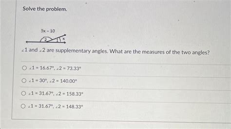 Solve the problem. ∠1 and ∠2 are supplementary | Chegg.com