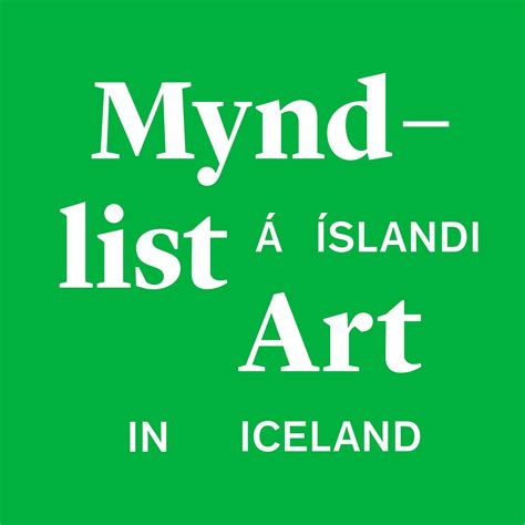 Icelandic Art Center - Art in Iceland