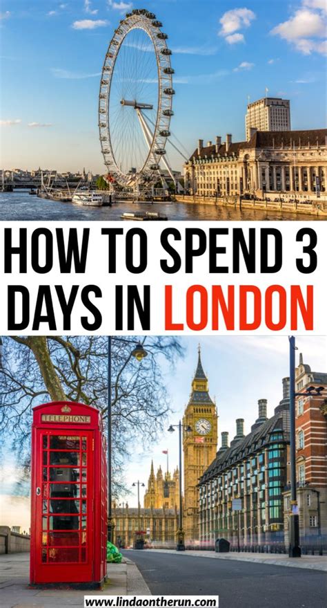 The Ultimate 3 Days In London Itinerary Travel Guide London England