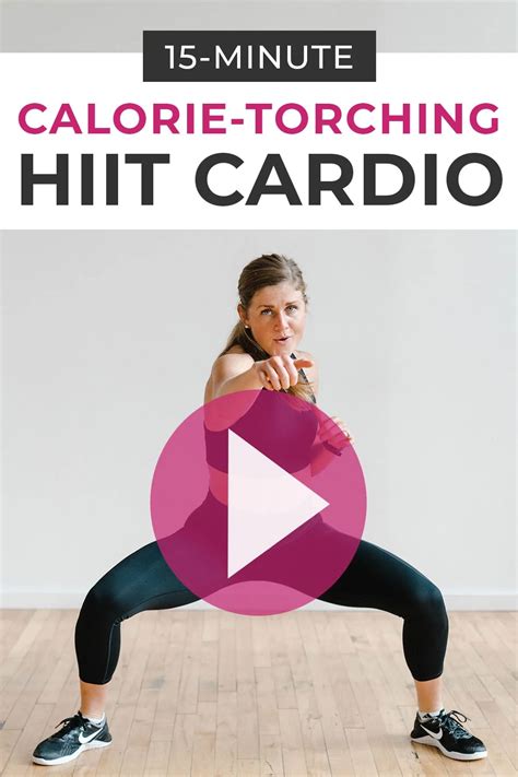 15 Minute Hiit Cardio Workout Video Nourish Move Love Artofit