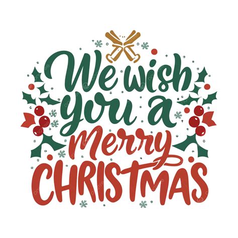 We Wish You A Merry Christmas Typography Clipart Design Vector Merry