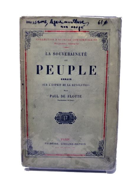 Flotte Paul La Souverainet Du Peuple Essais Sur L Esprit De La