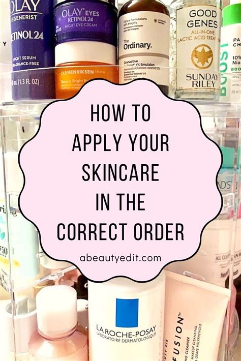 It Can Be Difficult To Determine The Correct Order Of Application Of Your Skincare Products So