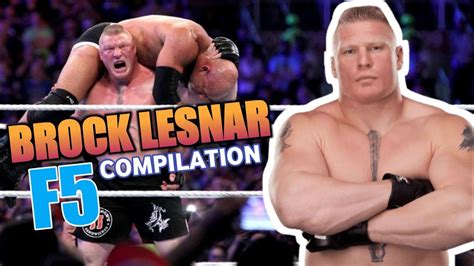 Brock Lesnar F5 Compilation 2022 The Best Cuts Of The Year Youtube