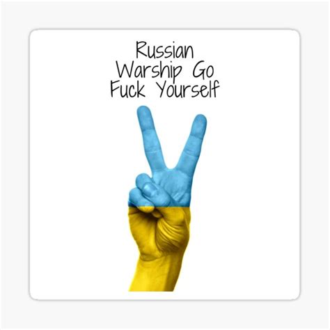 Russian Warship Go Fuck Your Yourself Sticker By Chatcra Redbubble