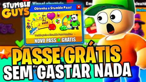 COMO TER O PASSE DO STUMBLE GUYS GRÁTIS SEM GASTAR NADA YouTube