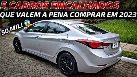 CARROS ENCALHADOS USADOS MELHOR CUSTO X BENEFÍCIO melhores opções