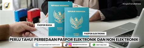 Perlu Tahu Perbedaan Paspor Elektronik Dan Paspor Non Elektronik