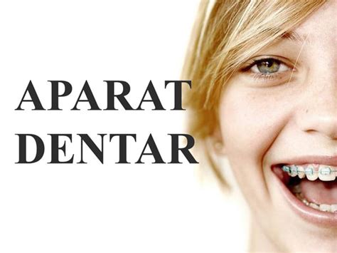 Tot Ce Trebuie Sa Stiti Despre Aparat Dentar Ceramic