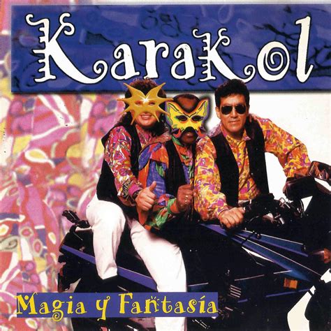 Car Tula Frontal De Grupo Karacol Magia Y Fantasia Portada