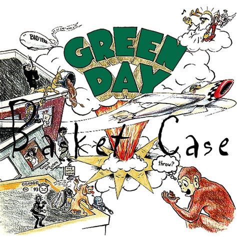 Green Day - Basket Case [single] Lyrics and Tracklist | Genius