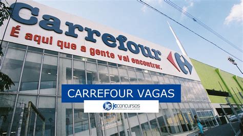 Carrefour Oferece 855 Novas Vagas De Emprego