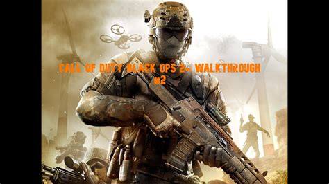 Call Of Duty Black Ops 2 Walkthrough 2 Youtube