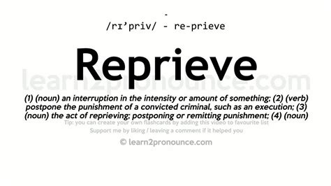 Pronunciation Of Reprieve Definition Of Reprieve Youtube