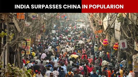 India To Surpass China In Population India Today