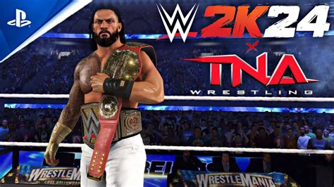 WWE2K24 ROMAN REIGNS EPIC ENTRANCE TNA COLLABORATION YouTube