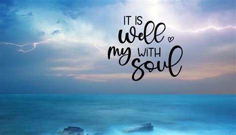 It Is Well With My Soul Hymn Wallpaper Sarah Titus