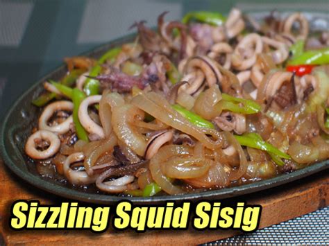 Sizzling Squid Sisig Panlasang Pinoy Meaty Recipes