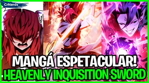 Heavenly Inquisition Sword Vale A Pena Ler Youtube