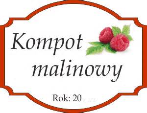 Etykiety Na Kompot Malinowy Domowe Przepisy