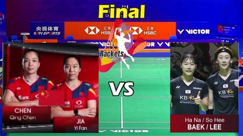 Women S Double Chen Jia Chn Vs Baek Lee Kor Final