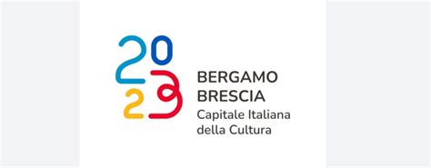 Bergamo Brescia Capitale Italiana Della Cultura Ctp Arcore