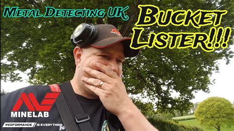 Metal Detecting Bucket Lister Found Ukmetaldetecting Youtube