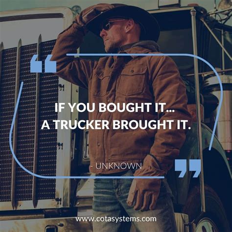 205 Best Truck Driver Quotes For Success In Life And Business