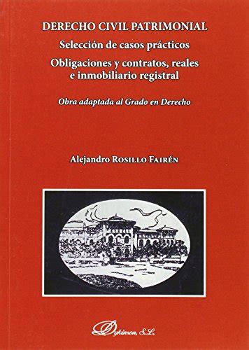 Derecho Civil Patrimonial Selecci N De Casos Pr Cticos Sin Coleccion