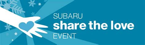 Subaru Share the Love I Donate to Charity with Your New Car Purchase