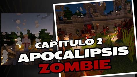 Sobreviviendo A Un APOCALIPSIS Zombie I Capitulo 2 I Cordyceps Addon