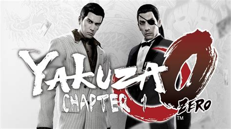 Yakuza 0 Chapter 1 Gameplay Walktrough No Commentary Part 1 Youtube