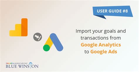 Import Your Goals From Google Analytics To Google Ads BlueWinston