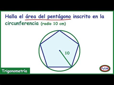 Área de un Pentágono inscrito en una Circunferencia YouTube