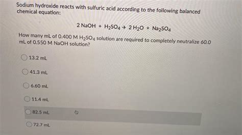 Solved Sodium hydroxide reacts with sulfuric acid according | Chegg.com