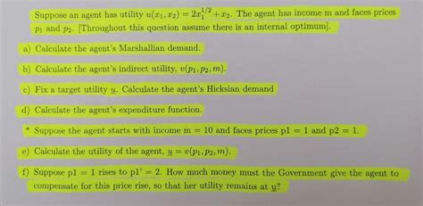 Solved Suppose An Agent Has Utility U X1 X2 201 2 12 The Chegg