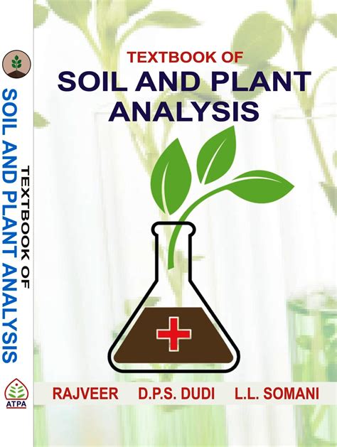 TEXTBOOK OF SOIL AND PLANT ANALYSIS AgroTechBooks