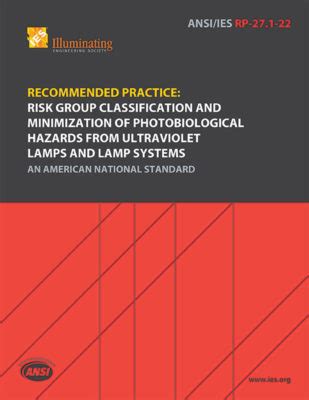 Risk Group Classification And Minimization Of Photobiological Hazards